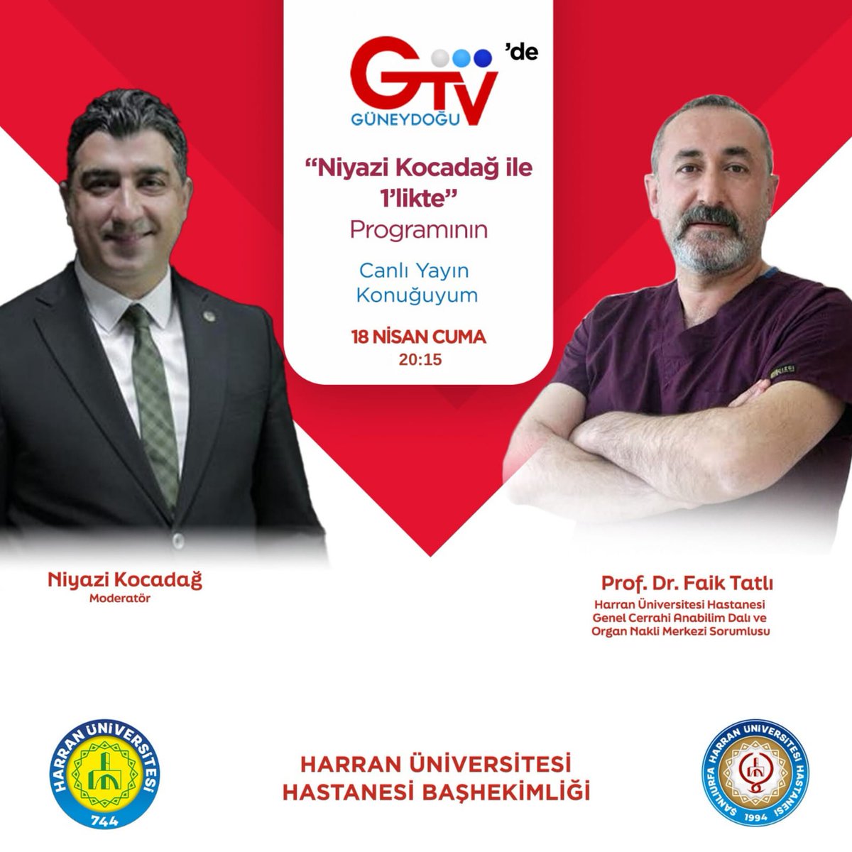 HARRAN_TIP's tweet photo. "Hastanemiz Genel Cerrahi Anabilim Dalı ve Organ Nakli Merkezi Sorumlusu Prof. Dr. Faik Tatlı, bu akşam 20:15'te Güneydoğu TV'de Niyazi Kocadağ’ın sunduğu '1'likteyiz' programının canlı yayın konuğu olacaktır. Organ nakli hakkında önemli bilgiler verecektir. İyi seyirler dileriz. https://t.co/akolXJIlwD