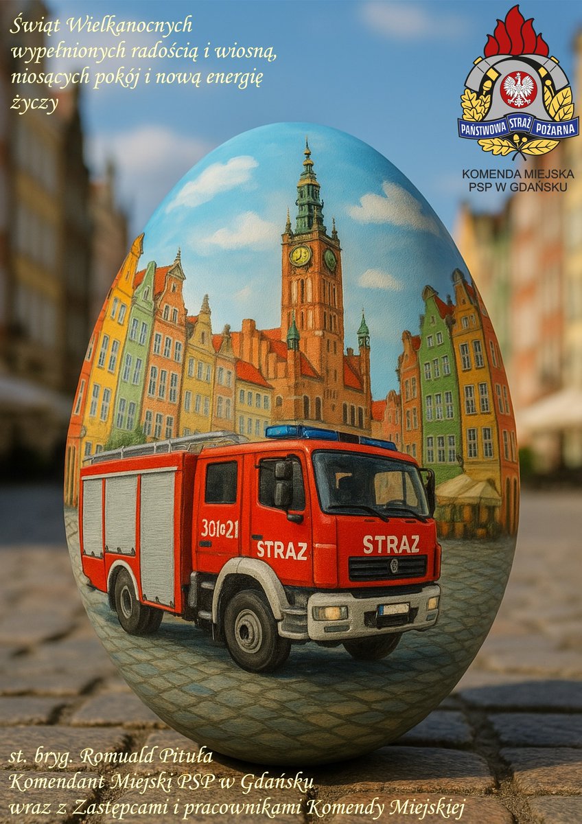 Z okazji Świąt Wielkanocnych 🥚🐇 st. bryg. Romuald Pituła Komendant Miejski PSP w Gdańsku w imieniu  swoim, swoich zastępców oraz funkcjonariuszy i pracowników Komendy  Miejskiej życzy dni wypełnionych radością i wiosenną energią, a także pokoju i  radości z rodzinnych spotkań.