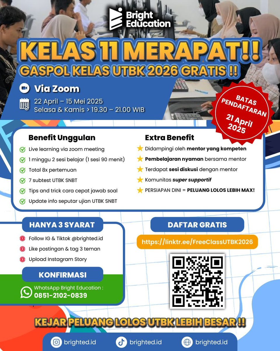 KELAS GRATIS UTBK🔥

Khusus untuk kelas 11, KELAS GASPOL UTBK 2026!

Apa aja sih keuntungannya?
✅ Belajar fleksible via Zoom
✅ Intensif 2 sesi perminggu 
✅ 8x pertemuan
✅ Update info UTBK SNBT terkini

Start Kelas: 22 April - 15 Mei 2025

DAFTAR: linktr.ee/FreeClassUTBK2…
