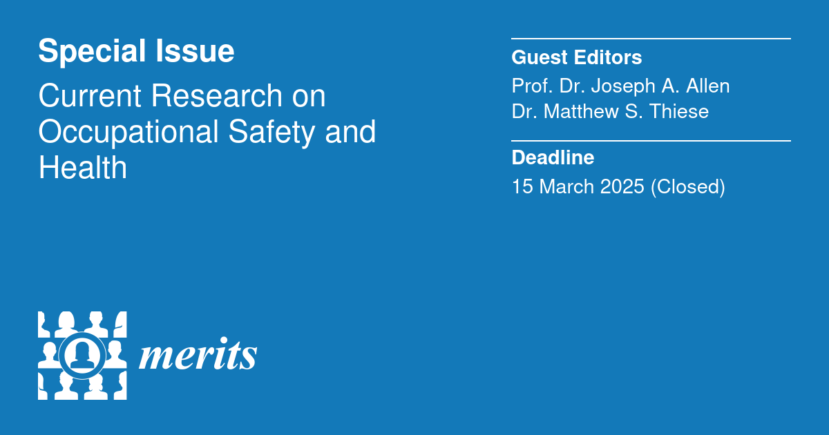 #CallforReading

Special Issue: "Current Research on Occupational Safety and Health" welcomes your reading! 

Edited by Prof. Joseph A. Allen and Dr. Matthew S. Thiese, including 7 papers

mdpi.com/journal/merits…

#mdpimerits #openaccess