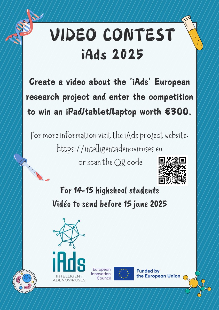 IadsProject's tweet image. 2nd edition of iAds video contest will end on 15/06/2025. The contest is open for secondary school students in Montpellier (3ème) and in Madrid (3°-4° de ESO). To participate, create a 3-minute video representing the goals of iAds project. For more info:
intelligentadenoviruses.eu/?page_id=293
