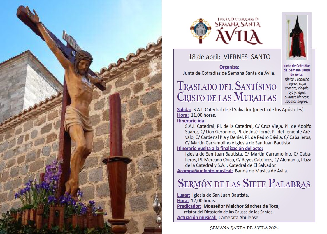 Viernes Santo a las 12h tendrá lugar el Sermón de las 7 Palabras en la Iglesia de San Juan, presidido por el Santísimo Cristo de las Murallas que a las 11h saldrá desde la Catedral hasta la Iglesia de San Juan.