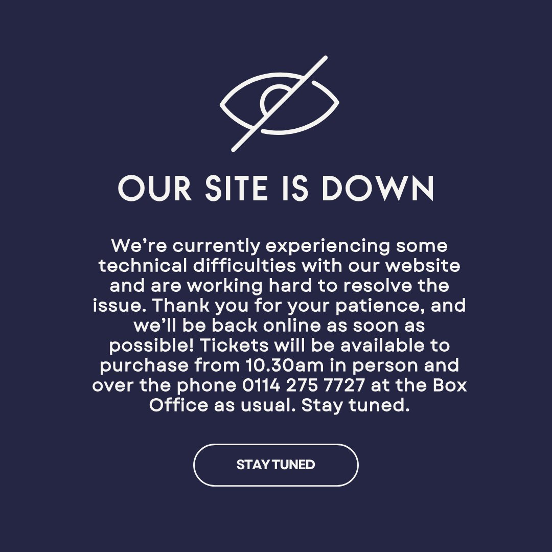 We’re currently experiencing some technical difficulties with our website and are working hard to resolve the issue. Tickets will be available to purchase from 10.30am in person and over the phone 0114 275 7727 at the Box Office as usual. Thank you for your patience.