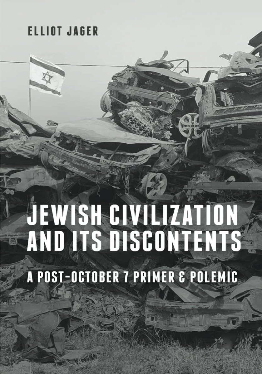 JAGERFILE's tweet image. Treatise, briefing, memoir—my book is about history, politics, and Jews. It grapples with what really matters in #Jewish civilization and politics: how liberalism morphed into woke, how conservatism mutated into MAGA, and how Judaism is lurching toward parochialized tribalism.…