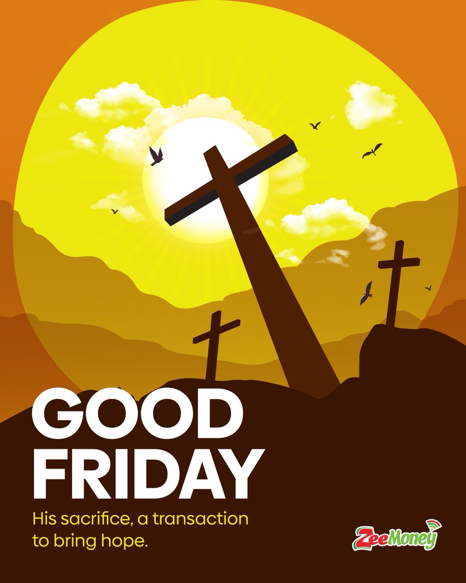 From all of us at Zeepay, have a blessed #GoodFriday. May you find comfort in His sacrifice. #Zeepay