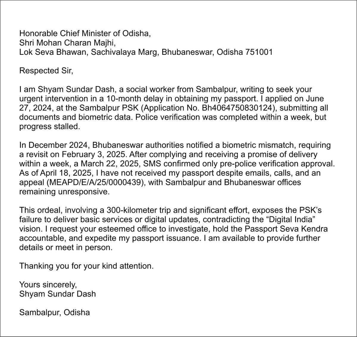 ShyamDashLive's tweet photo. @CMO_Odisha Urgent Request for Intervention in Passport Issuance Delay – Application No. BH4064750830124 https://t.co/Raglfaf5dr