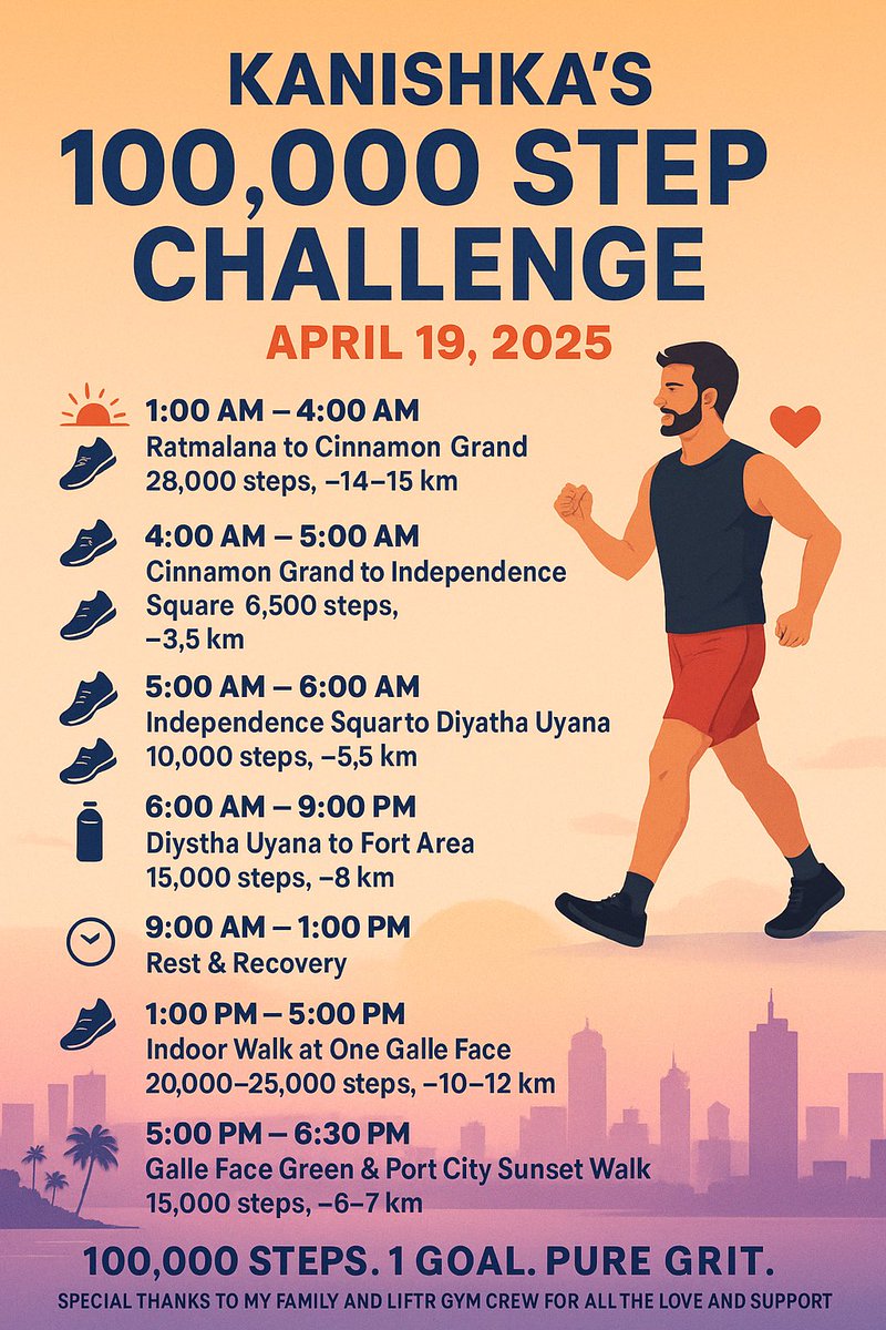 DOnKAniU's tweet photo. The 100,000 Step Challenge is ON!
This Saturday, April 19th, I’m pushing my limits—starting at 1:00 AM from Ratmalana and walking all the way through Colombo with one mission: 100,000 steps. 1 goal. Pure grit.

Big thanks to my family and the LIFTR - Strength & Conditioning Gym crew for the endless support!
Wish me luck and send your blessings on this mission!

#100KStepsChallenge #WalkWithPurpose #FitnessJourney #KanishkaMoves #OneStepAtATime #LIFTRStrong #GrindAndShine #SriLankaFitness #PushYourLimits #StepByStep #ColomboChallenge #WalkForIt #100000Steps