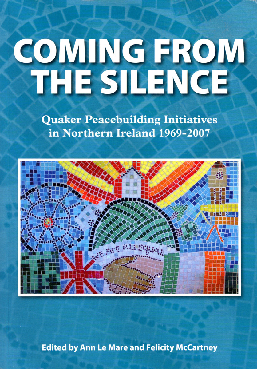 SharedFuture's tweet image. Pleased to introduce a new series of articles at Shared Future News — about the role of the Religious Society of Friends (Quakers) and peacebuilding in Northern Ireland. Here's our first piece:
Book review: Coming from the Silence — a Quaker perspective on peacebuilding in…