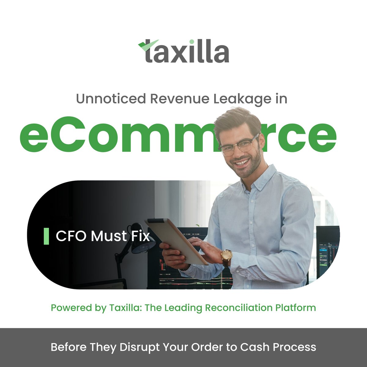 TaxillaInc's tweet image. CFOs: Are You Losing 3-15% of eCommerce Revenue Without Realizing It?

📩 Start your 1-month FREE trial today 
📧 Mail us at Connect@taxilla.com 
🌐 Revenue Assurance Solution|Prevent Revenue Leakage |Taxilla
#CFOs #eCommerceFinance #OrderToCash #Reconciliation  #RevenueLeakage