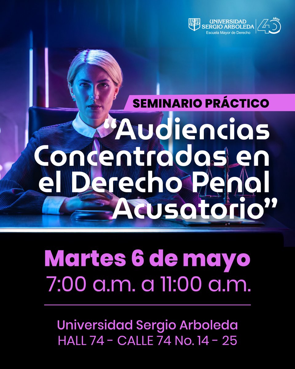USergioDerecho's tweet photo. ⚖️ ¡Vive el Derecho Penal desde la práctica!  

Asiste al seminario “Audiencias Concentradas en el Derecho Penal Acusatorio”.  

⏰ 7:00 a.m.
📅 Martes 6 de mayo
🚩Hall 74

Organiza: Escuela Mayor de Derecho https://t.co/Jm3HEeVv1L