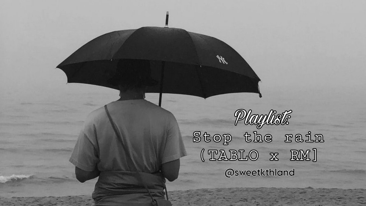 — Hilo con playlist en Spotify, Apple Music y YouTube para apoyar la nueva colaboración de Tablo &amp; RM 'Stop the rain'

• Only Namjoon
• Namjoon 1B &amp; 100M
• Fast
• Global OT7 💤
• Hyung Line
• Maknae Line
• rainy day vibes

STOP THE RAIN OUT NOW
#StopTheRain 
#TABLOxRM