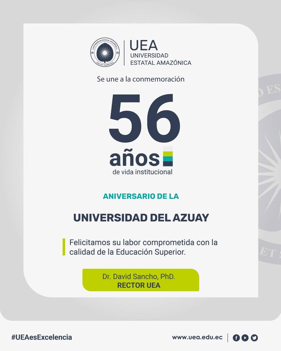 #UEAReconocimiento | La Universidad Estatal Amazónica felicita a la Universidad del Azuay por sus 56 años de vida institucional, destacando su compromiso con la excelencia académica y el desarrollo del país.

#UEAesExcelencia📷