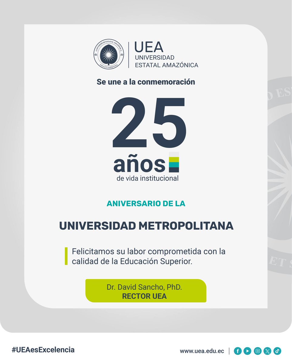 #UEAReconocimiento | La Universidad Estatal Amazónica felicita a la Universidad Metropolitana del Ecuador por sus 25 años de vida institucional, celebrando su aporte significativo a la educación superior del país.

#UEAesExcelencia📷