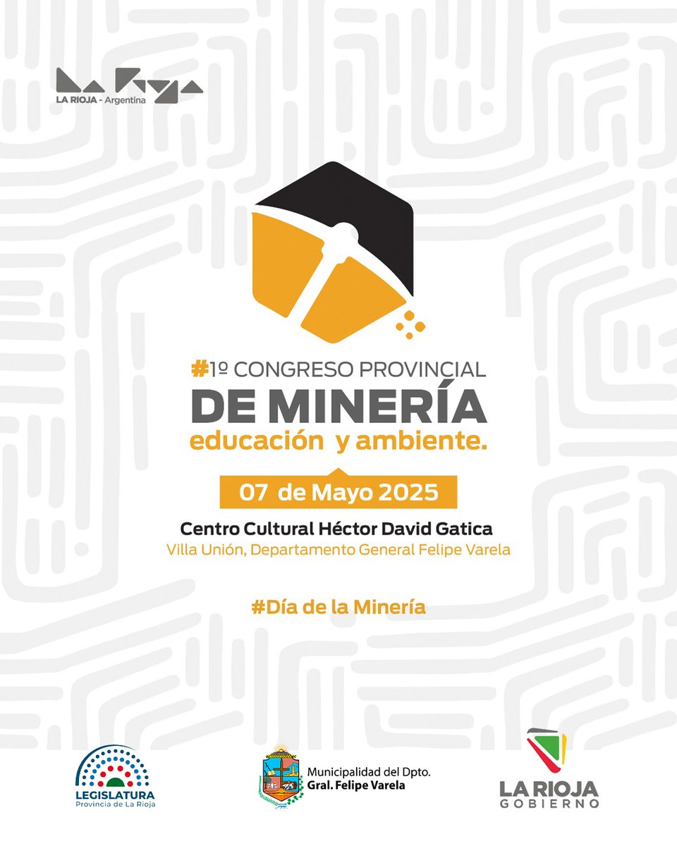 ⛏️ En el marco del #DíaDeLaMinería que se celebrará el próximo miércoles 7 de mayo, los invitamos a participar del 1° Congreso Provincial de Minería, Educación y Ambiente en Villa Unión, departamento Felipe Varela.