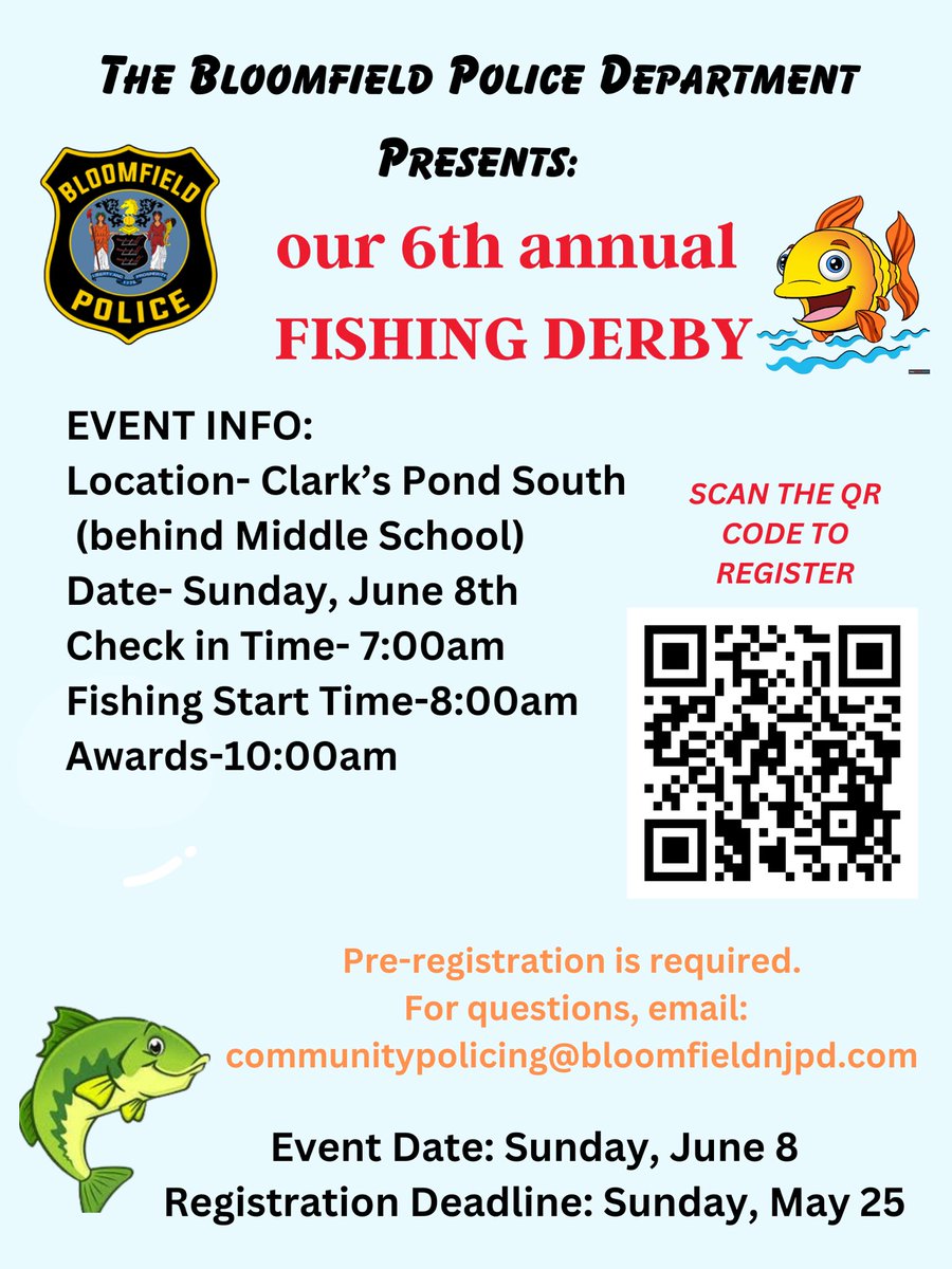 Bloomfield Police Department (@bloomfieldnjpd) on Twitter photo The Bloomfield Police Department is excited to announce that we will once again be hosting our annual free, FISHING DERBY at Clark’s Pond on Sunday, June 8th. Pre-Registration is required so scan the QR code or click the link to apply. 
tinyurl.com/BPD-2025-Fishi… The Bloomfield Police Department is excited to announce that we will once again be hosting our annual free, FISHING DERBY at Clark’s Pond on Sunday, June 8th. Pre-Registration is required so scan the QR code or click the link to apply. 
tinyurl.com/BPD-2025-Fishi…