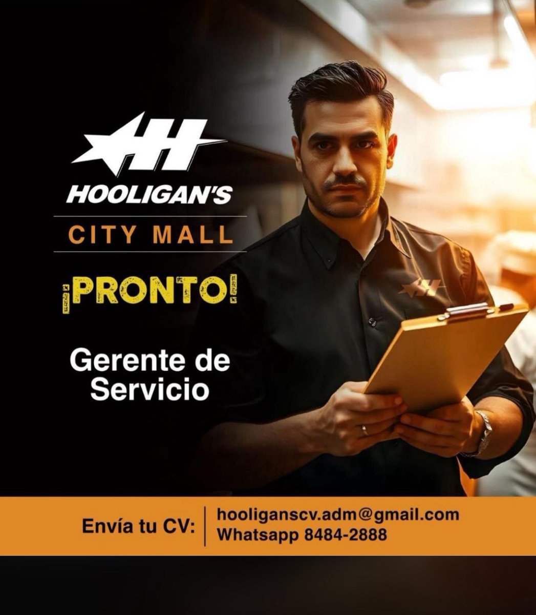 Se busca gerente de servicio para Hooligans de City Mall info 8484-2888.