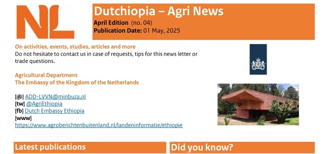 Catch up on the latest in #Dutchiopia Agri News!
The April 2025 edition of our newsletter is now live. Read it on our website agroberichtenbuitenland.nl/landeninformat… or subscribe for direct email delivery by contacting ADD-LVVN@MINBUZA.NL.
#newsletter #agriculture #Ethiopia #Netherlands