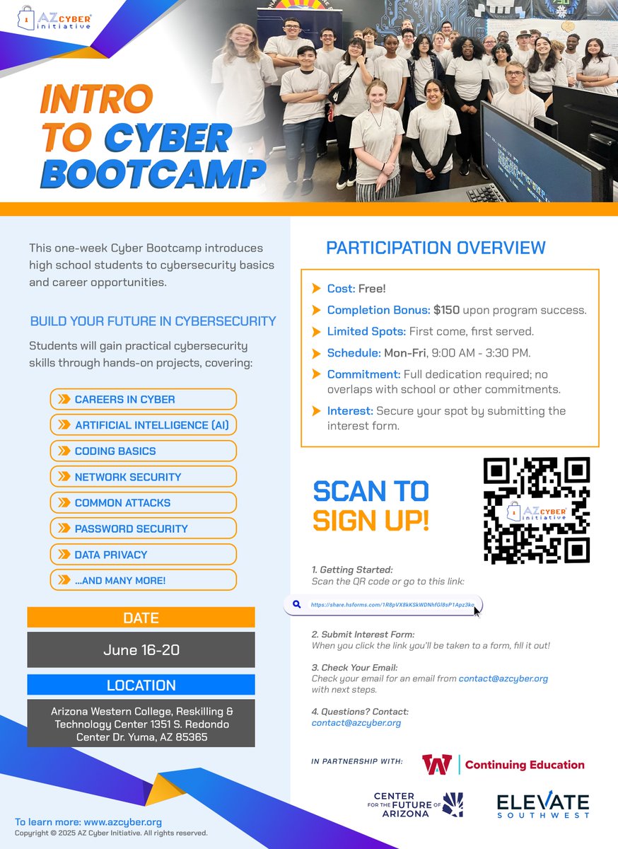 ElevateSW's tweet image. High school students—this one’s for you!

Join the Intro to Cyber Bootcamp (June 16–20) at AWC.
✅ Learn cybersecurity skills
✅ Hands-on projects
✅ $150 completion bonus
✅ FREE to attend
Spots are limited! Sign up: azcyber.org
#CyberBootcamp #ElevateSouthwest