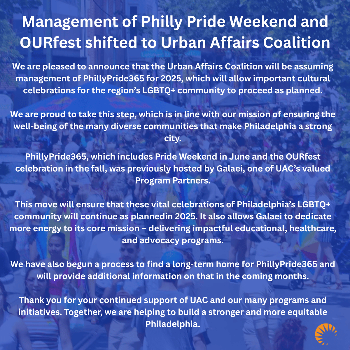 UAC is happy to announce that we will be assuming management of Philly Pride 2025.  Read the full statement here: mailchi.mp/uac.org/pridea… 

[LINK IN BIO]