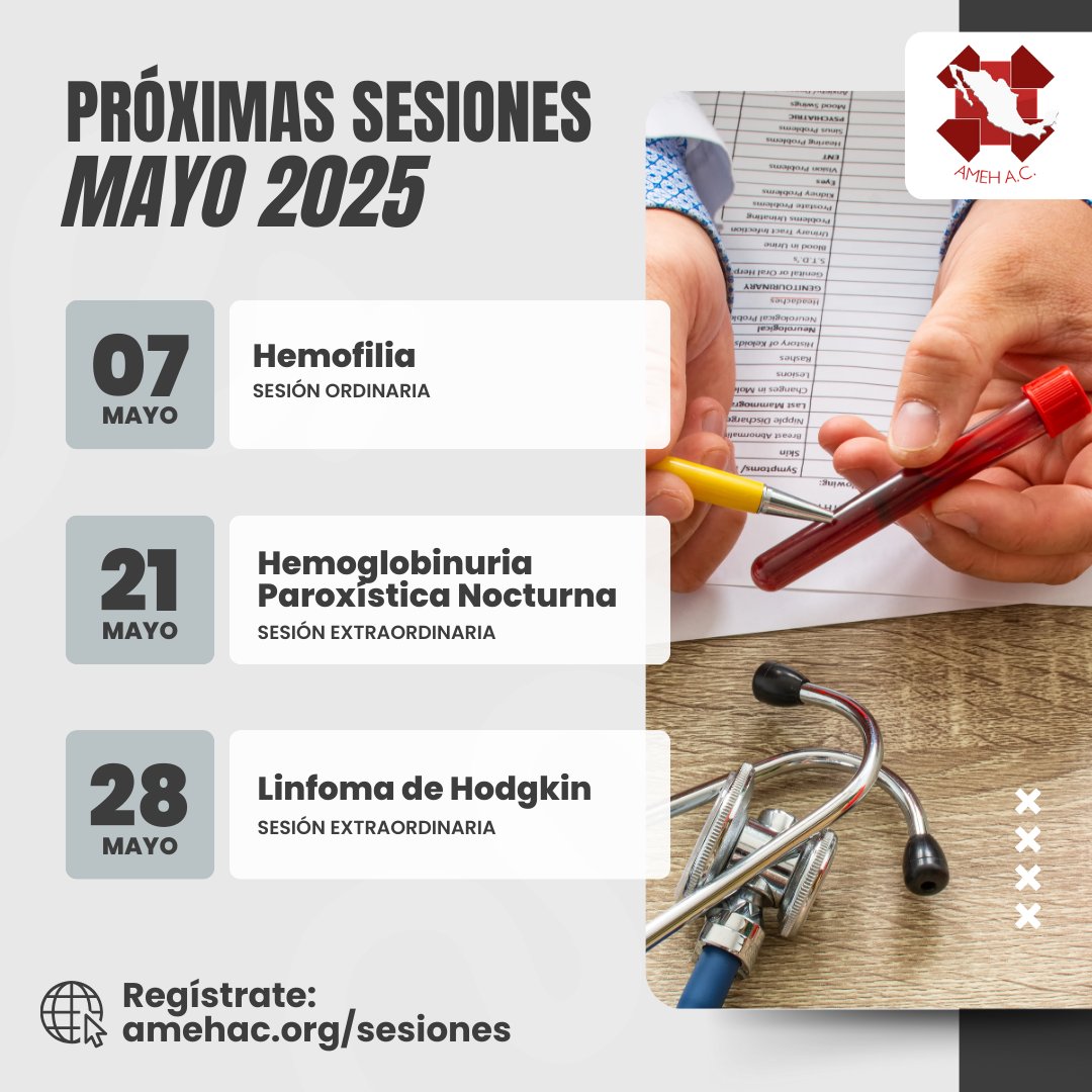 📅 SAVE THE DATE 🩸

🔬 Te invitamos a nuestras próximas sesiones académicas de mayo.

✨ 07/Mayo – Hemofilia(Ordinaria)
✨ 21/Mayo – Hemoglobinuria Paroxística Nocturna (Extraordinaria)
✨ 28/Mayo – Linfoma de Hodgkin (Extraordinaria)

📝 Regístrate en amehac.org/sesiones