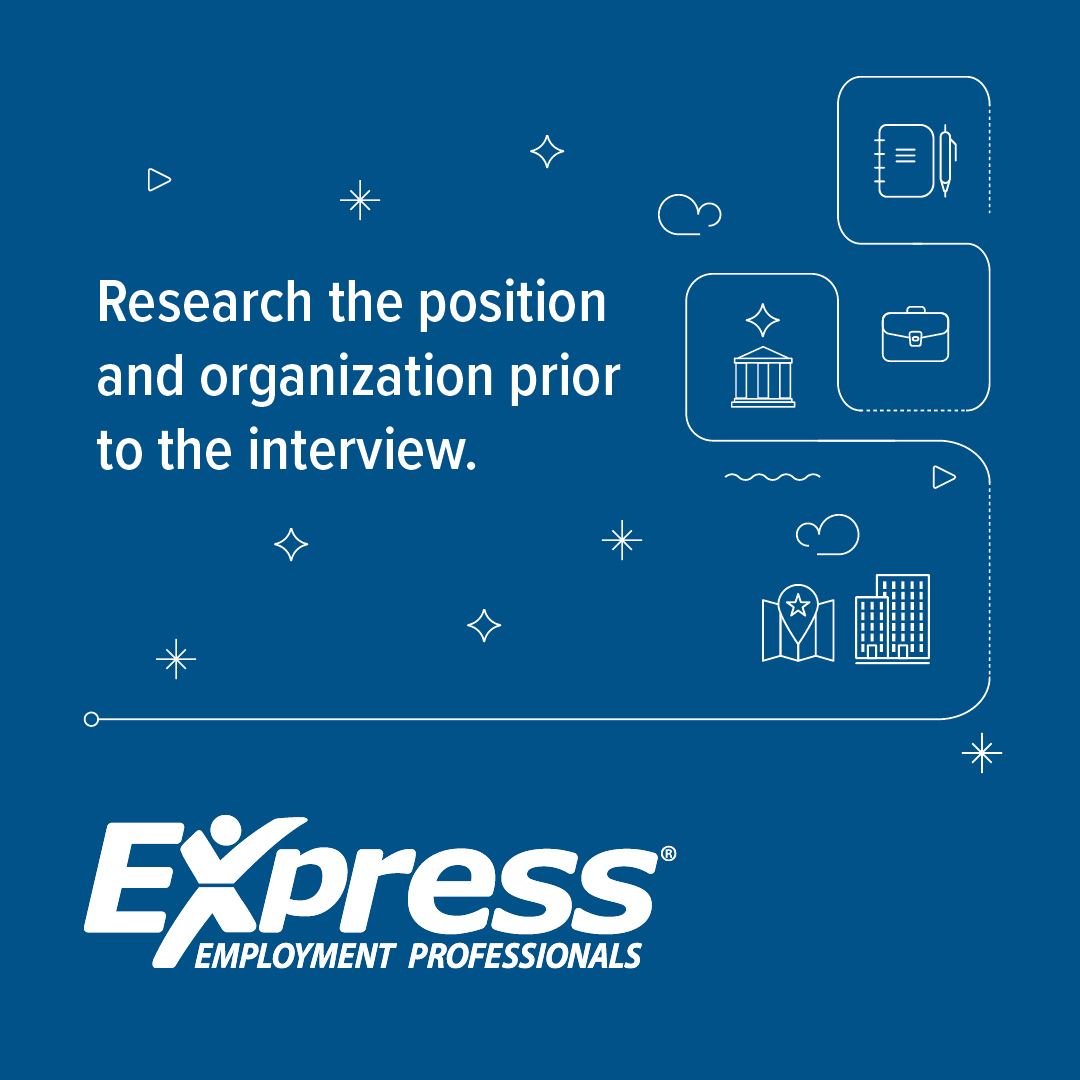 ExpressProsSCV's tweet image. Let the knowledge you gain shine in your answers. You&apos;ll come across as a natural fit for the organization!

Help others get started and share your best tip for researching!

#TipsFromExpress #ExpressPros