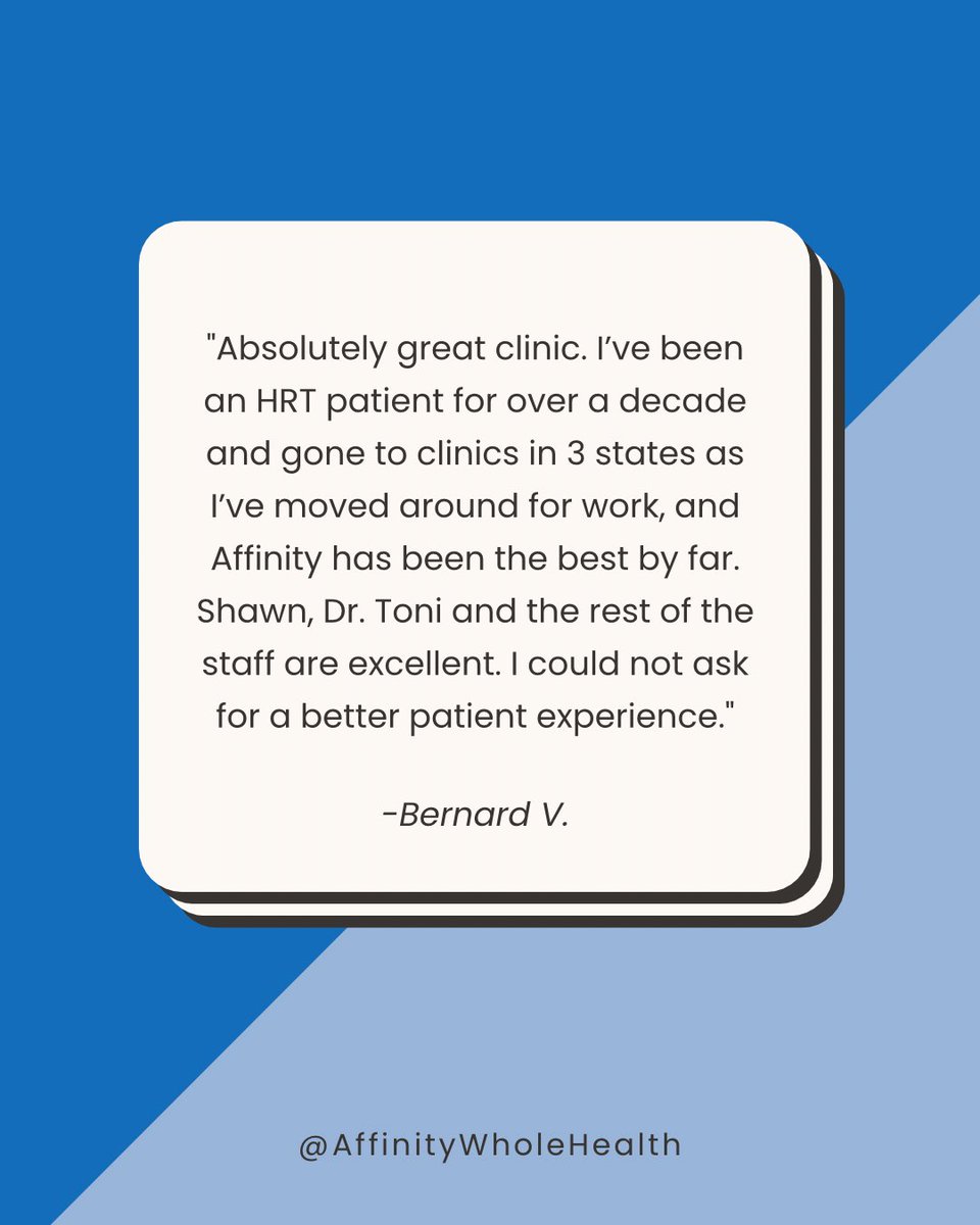 Thank you for leaving reviews on Google! We love to see our clients' success and happiness. "Absolutely great clinic. I’ve been an HRT patient for over a decade and gone to clinics in 3 states as I’ve moved around for work, and Affinity has been the best by far. Shawn, Dr. Toni