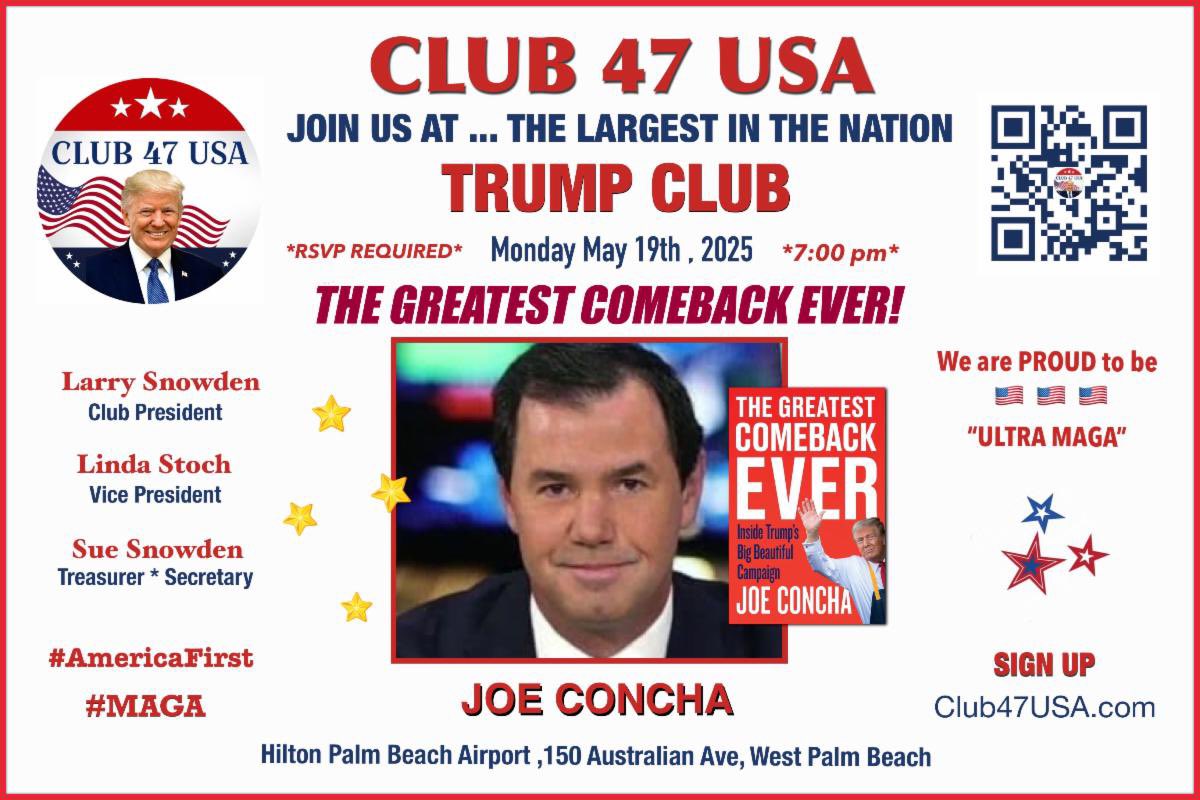 Join us for our next Club 47 USA Meeting! May 19, 7pm, Palm Beach Airport Hilton. Joe Concha, speaker. Click here for tickets:
myemail.constantcontact.com/Club-47-May-19…