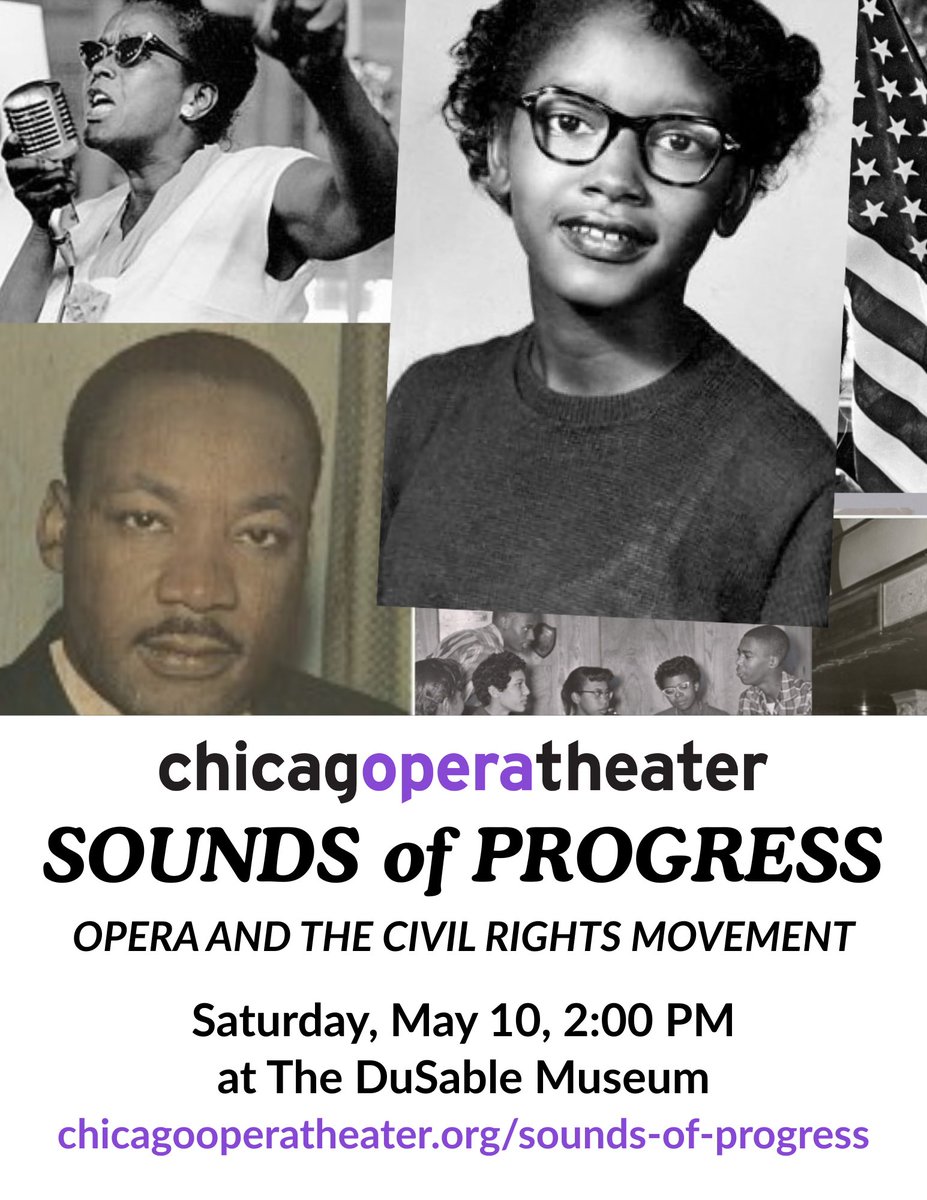 In anticipation of the world premiere of She Who Dared, Chicago Opera Theater (COT) is partnering with The DuSable Black History Museum and Education Center to present a free community concert: Sounds of Progress: Opera and the Civil Rights Movement. purchase.chicagooperatheater.org