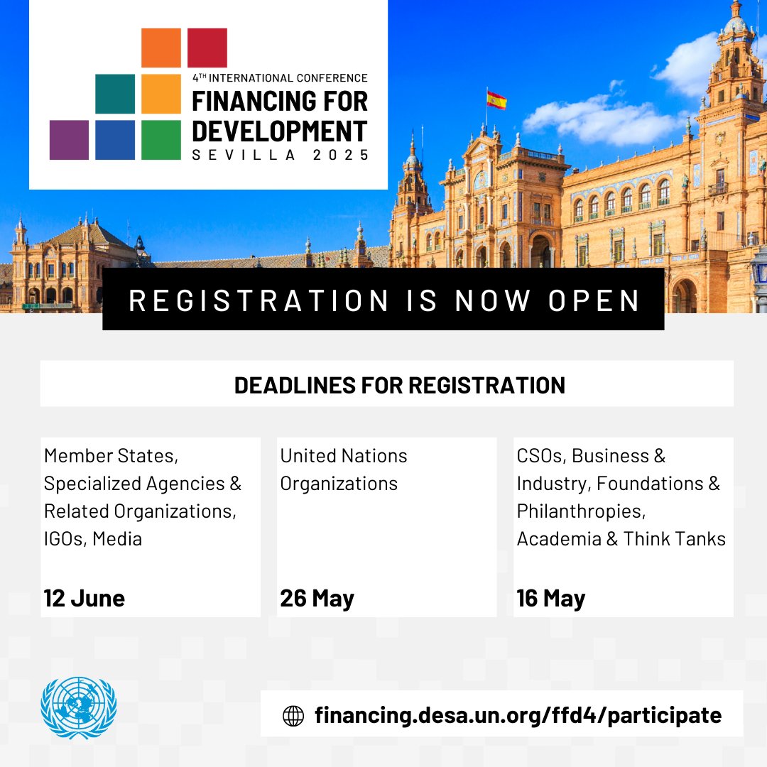 Registration for #FFD4 is OPEN!

Be part of a once-in-a-decade chance to tackle shared challenges in #FinancingOurFuture.

🔹Member States, IGOs, Spec. Agencies &amp; Media: 12 June
🔹CSOs, Business, Academia: 16 May
🔹UN Orgs: 26 May

Accreditation required! 
financing.desa.un.org/ffd4/participa…