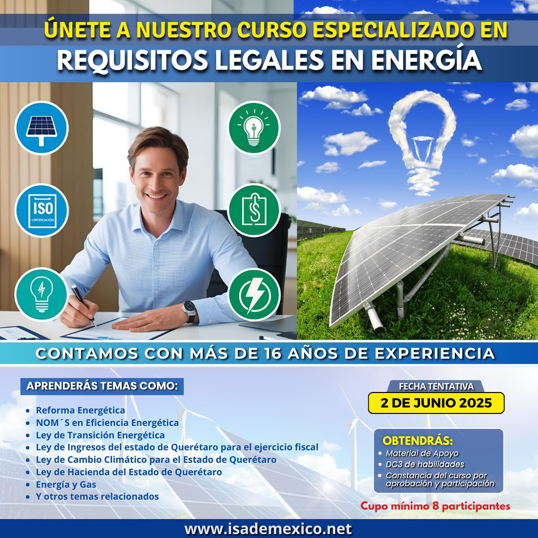 ISAdeMx's tweet photo. Destaca en cumplimiento legal y sostenibilidad energética con nuestro curso sobre Requisitos Legales en Energía! 💡🌱

#stps #normaslaborables #protecciónlaboral #noms #STPS #NOMSTPS #DC3 #ISO #ingenieria #RequisitosLegales #EnergíaSostenible #CumplimientoNormativo https://t.co/v6pAKYOm7r