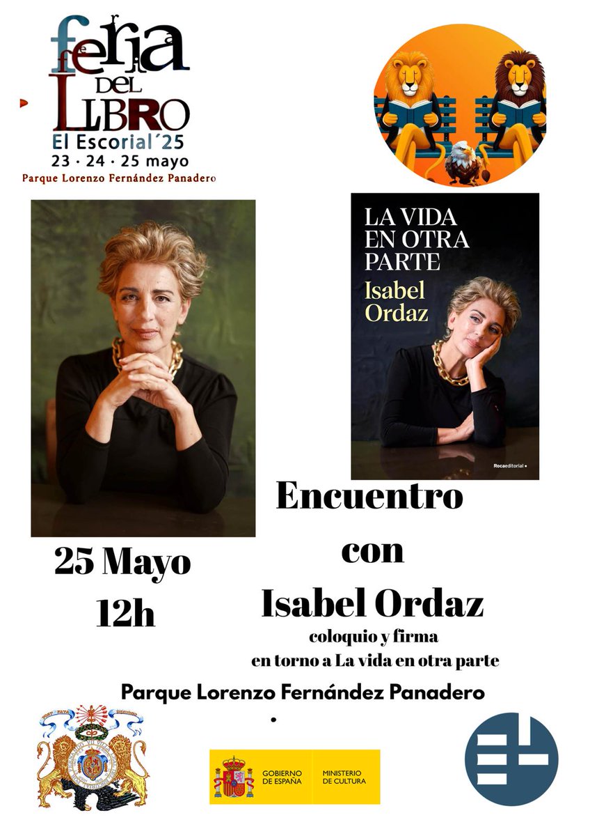 Presentación, lectura, firma de ´´La vida en otra parte´´ - 25 Mayo - 12 h.  Feria del Libro de El Escorial.
Os espero.