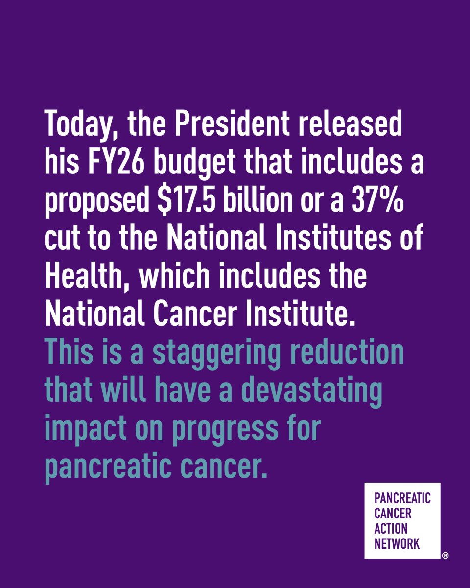PanCAN (@pancan) on Twitter photo A message from PanCAN's President & CEO, <a href="/JulieFleshman/">Julie Fleshman</a>, JD, MBA:
Today, the Trump administration released its FY26 budget, proposing a $17.5 billion or 37% cut to the National Institutes of Health, which includes the National Cancer Institute.
At a time when pancreatic A message from PanCAN's President & CEO, <a href="/JulieFleshman/">Julie Fleshman</a>, JD, MBA:
Today, the Trump administration released its FY26 budget, proposing a $17.5 billion or 37% cut to the National Institutes of Health, which includes the National Cancer Institute.
At a time when pancreatic