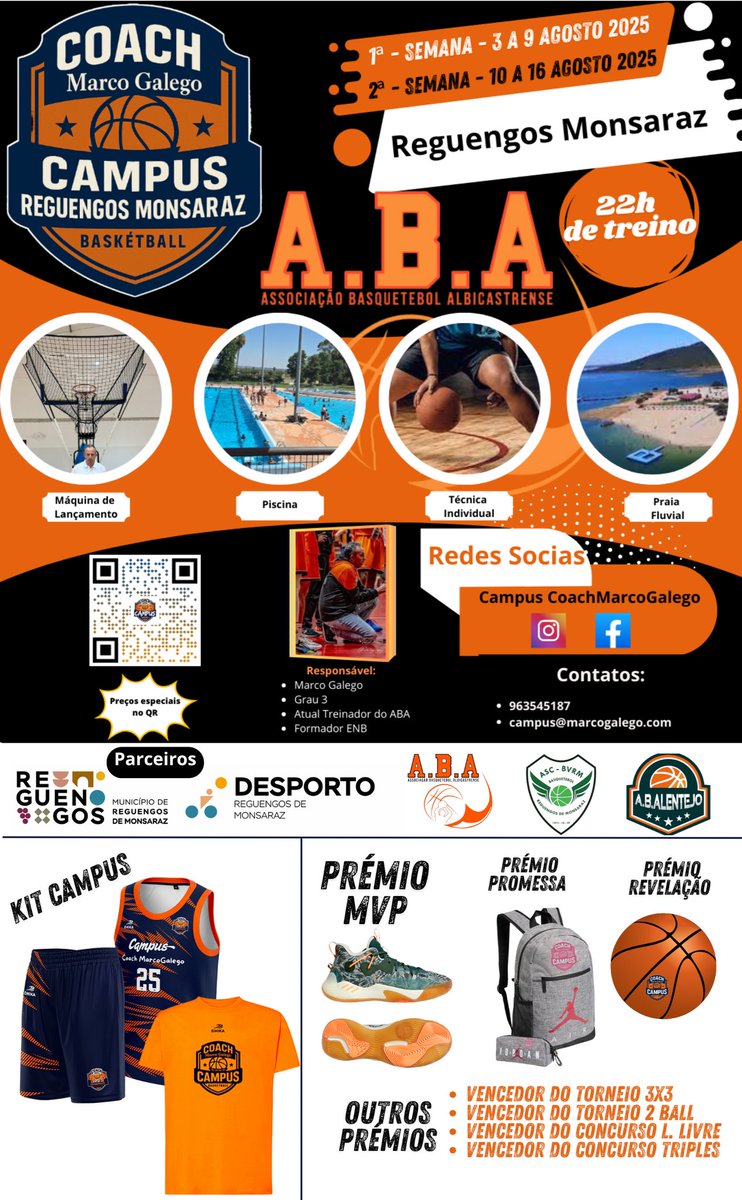 💥💥O Campus de Basquetebol do verão!

Com o CoachMarcoGalego, em 📍Reguengos de Monsaraz, prepara-te para duas semanas de muito treino⛹️‍♀️⛹️, diversão🚣‍♀️ e competição🥇!

Datas:

👉 1ª semana: 3 a 9 de agosto 2025

👉 2ª semana: 10 a 16 de agosto 2025

Inclui:

22h de treino