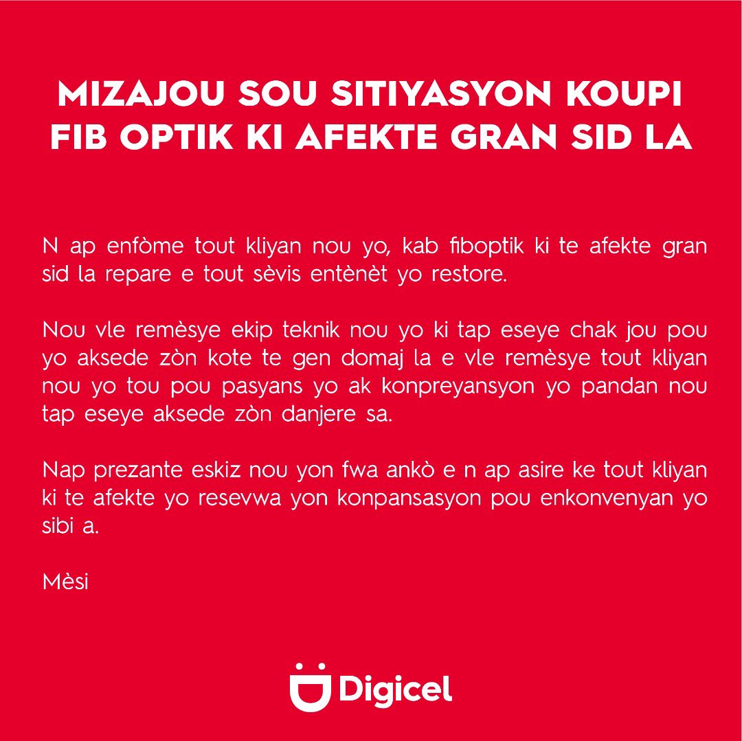 MIZAJOU SOU SITIYASYON KOUPI FIB OPTIK KI AFEKTE GRAN SID LA