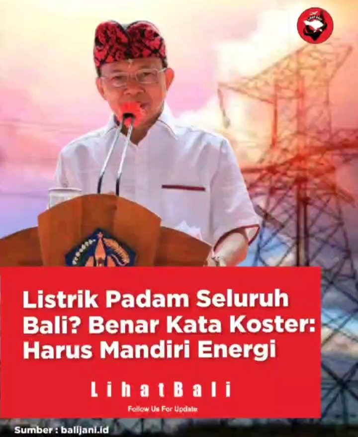 Diketahui bhw selama ini Bali memang mendapat pasokan energi dari Pulau Jawa.
Seluruh pembangkit listrik di Bali tak bisa memenuhi kebutuhan energi nya.

Spt yg Koster katakan, "Bali harus mandiri energi".

Ya, Bali tdk boleh gelap.
Bali hrs Kembali terang.

#BaliBlackOut