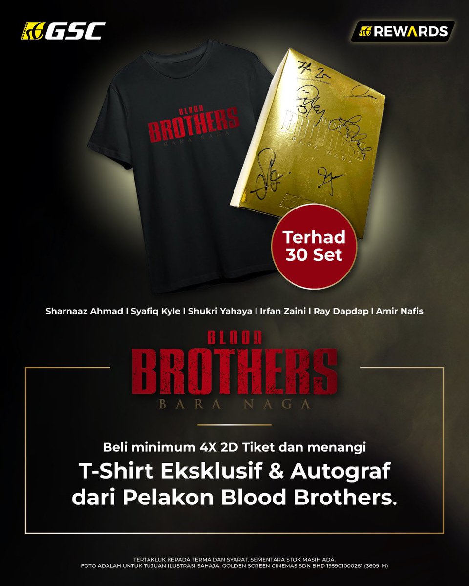 GSCinemas's tweet photo. Jom menangi T-Shirt Eksklusif & autograf daripada pelakon #BloodBrothers dengan pembelian 4 tiket di pawagam GSC mulai hari ini! ๐โ๏ธ๐๏ธ
Stok terhad โ hanya 30 set sahaja! โ ๏ธ Jadi, tunggu apa lagi? Jom raikan Hari Pekerja dengan menonton #FilemBloodBrothers di pawagam GSC sekarang! ๐ฟ๐ฌ๐ฒ๐พ
๐ Info lanjut: https://t.co/ZfYzMj5EZt
#GSCRewards #SapotLokal #SharnaazAhmad #SyafiqKyle #ShukriYahaya #IrfanZaini #Raydapdap #AmirNafis