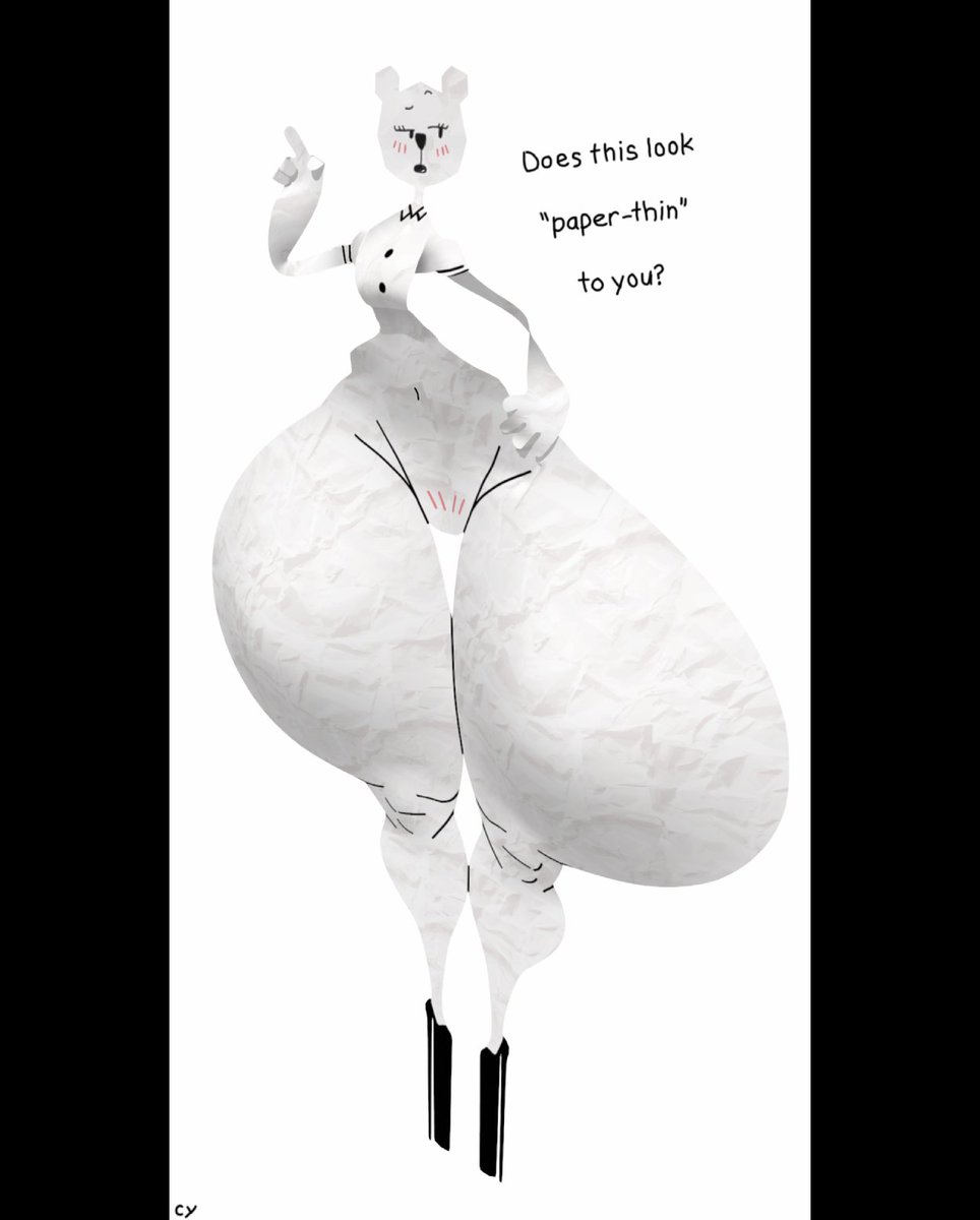Paper-thin thighs