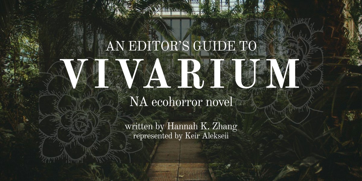 hannahhzhangg's tweet image. To celebrate starting revisions (!!), here&apos;s an #editorsguide for VIVARIUM, in which a bioengineer is lured out of his haven city by a smiling glass automaton. 
#QuestPit #NA #SF #AG

🌳 utopian ecohorror
🤖 plant-bellied robots
🏙️ generation ship city
⏳ #OWN asian/ND/aspec rep