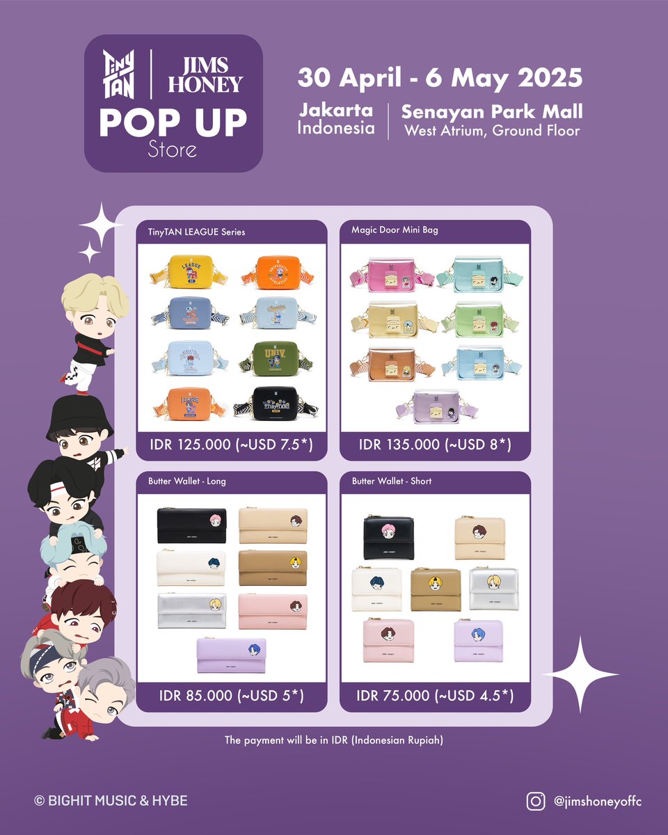 JIMS HONEY (@hellojimshoney) on Twitter photo The <a href="/TinyTANofficial/">TinyTAN_official</a> | JIMS HONEY collection is making its debut at a Pop-Up in Jakarta ๐
Discover 4 special collections. Visit us:
๐ April 30 โ May 6, 2025
๐ Senayan Park Mall
โฐ 10:00 โ 21:45
See you at the Pop-Up!
#TinyTAN #JimsHoney #JAKARTA_POP_UP The <a href="/TinyTANofficial/">TinyTAN_official</a> | JIMS HONEY collection is making its debut at a Pop-Up in Jakarta ๐
Discover 4 special collections. Visit us:
๐ April 30 โ May 6, 2025
๐ Senayan Park Mall
โฐ 10:00 โ 21:45
See you at the Pop-Up!
#TinyTAN #JimsHoney #JAKARTA_POP_UP