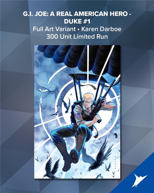 🚨 Limited to 300! 🚨

Duke goes silent in a Cobra-infested mission. No words. Just action.

Grab the Karen Darboe full art variant of G.I. JOE: Duke #1 — only at Skybound. 🐍💥

Order now before it vanishes: store.skybound.com/collection?cat…
