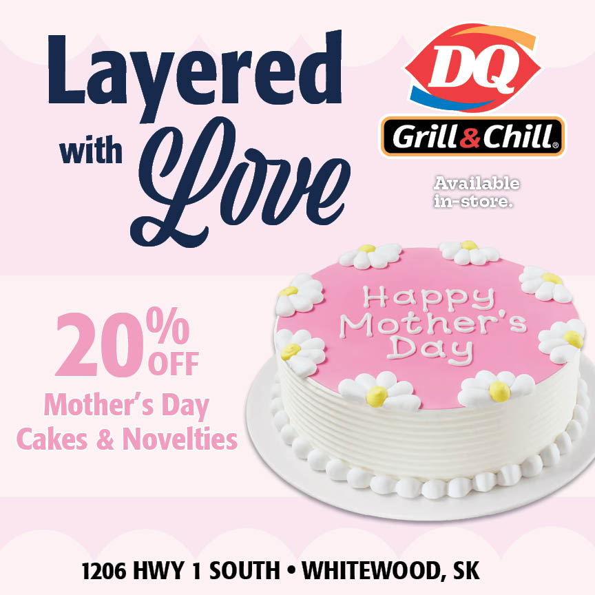 borderlandcoop's tweet photo. Spoil your Mom with a Dairy Queen Cake this year! 
20% off all Mother's Day Cakes &amp; Novelties at Whitewood Dairy Queen. https://t.co/svDbixVktH