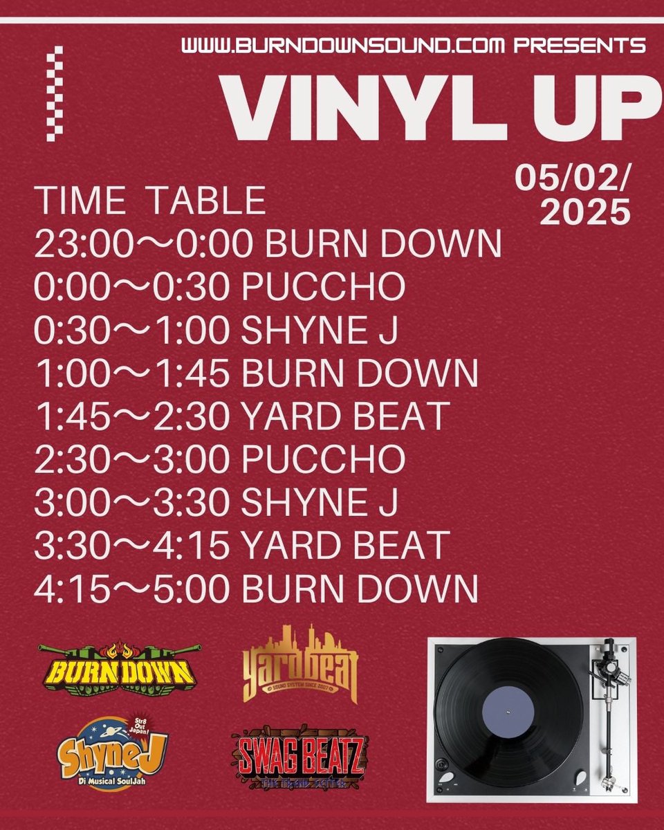 Shyne_Jap's tweet photo. いよいよ明日🔥
5/2(Fri) @BurnDownInfo Presents
#VinylUp
-100% Vinyl Session-
At. Sunhall West
タイムテーブル公開🔊🔊🔊
このメンツでレコードでのセッション楽しみやなぁー🔥🔥🔥 https://t.co/htBl17yWm8