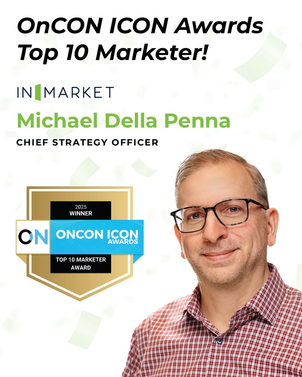 Celebrations are in order! InMarket’s Chief Strategy Officer, Michael Della Penna, has been named one of the Top 10 Marketers at the <a href="/onconferences/">OnConferences</a> 2025 ICON Awards. This is a prestigious honor, as the OnCon Icon Top 100 Awards are peer- and community-voted. Congrats, Michael!