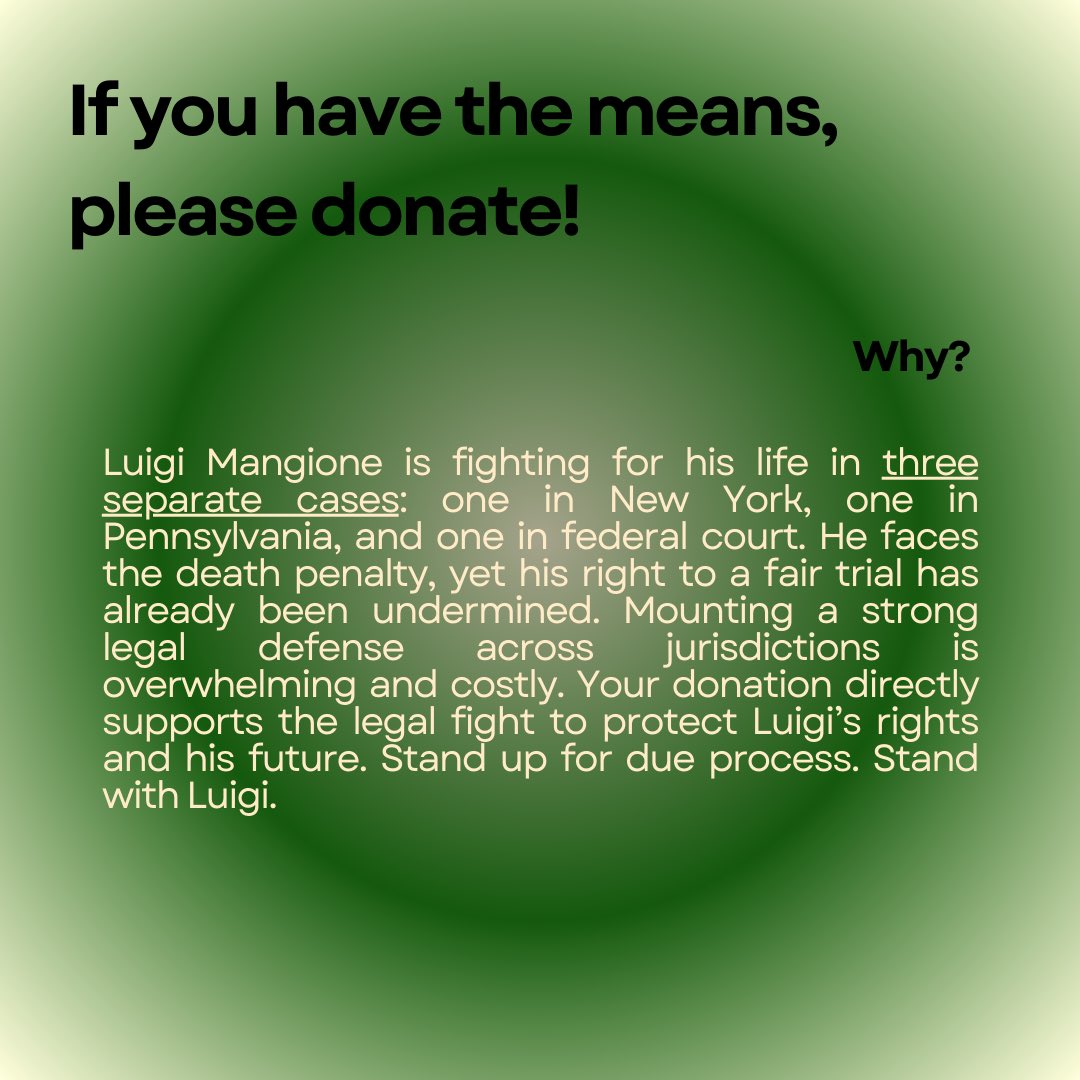 luigidefender's tweet image. 🗞️Luigi’s birthday is in 6 days!
The system already messed with his right to a fair trial and now he needs help to fight back, please let’s remember why we’re doing this!
We raised $962,195 so far 💚🤍
Chip in if you can & share if you care!
🖇️ㅡ givesendgo.com/legalfund-ceo-…