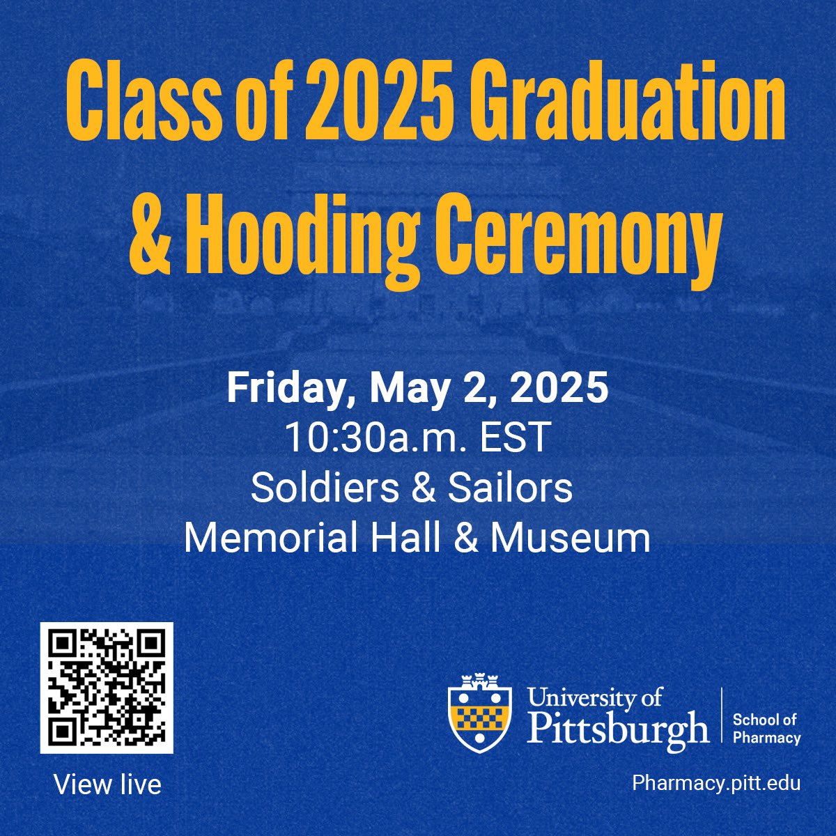 It’s time! Happening Friday…the Class of 2025 School of Pharmacy Graduation and Hooding Ceremony!✨

May 2, 2025 – 10:30 a.m. EST at Soldiers &amp; Sailors Memorial Hall and Museum.

Scan the QR code to catch the livestream or head to: youtube.com/live/IUx6m4Ejm…

H2P!🎉