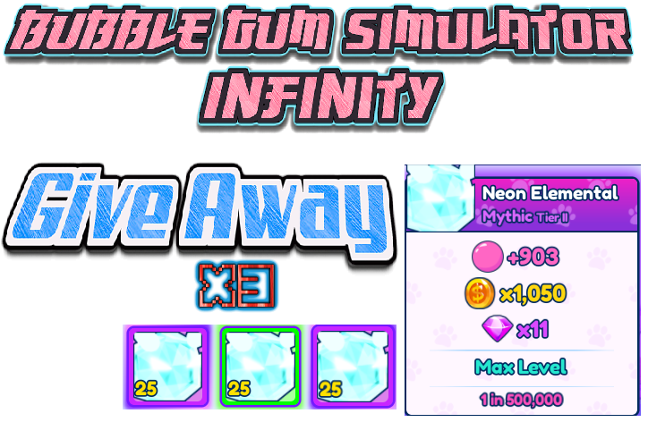 ~~~BGSI GIVE AWAY~~~

Giving away 3 Mythic T2 Neon Elemental's (Max level)
to 3 lucky winners! 1 prize per winner.
 To enter just follow these steps-

1. Follow <a href="/KarmaKlubPSX/">D. Karma</a> &amp; <a href="/MetaStreamz/">MetaStreamz</a> 
2. Like and Share this post
3. Comment your Roblox username
4. (optional) Tell us what