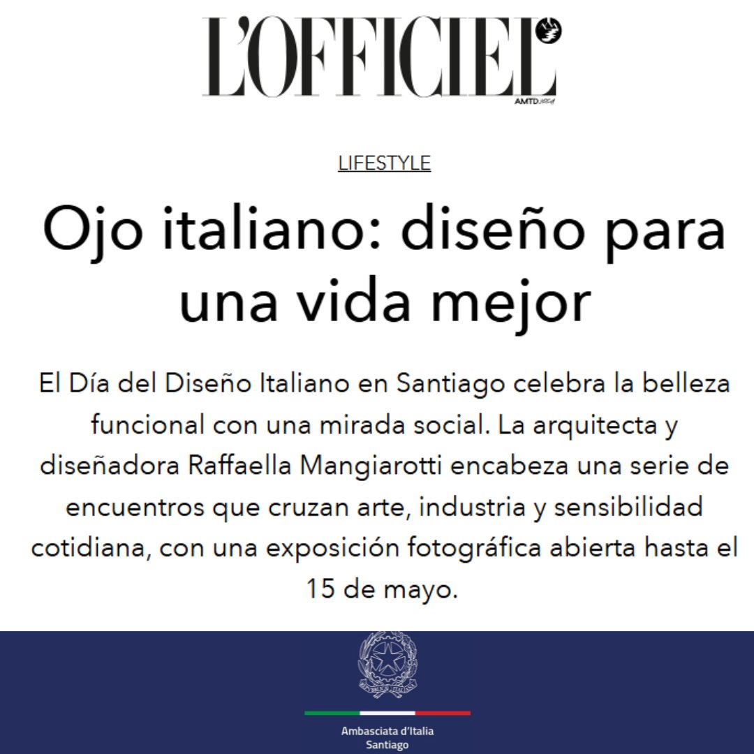 No te pierdas el artículo en L'Officiel sobre la muestra organizada en la Embajada🇮🇹con motivo del #IDD2025.“Entre salones de época y jardines silenciosos, se desplegó una selección de objetos icónicos del diseño italiano” en colaboración con Interdesign ➡️lofficielchile.com/lifestyle/ojo-…