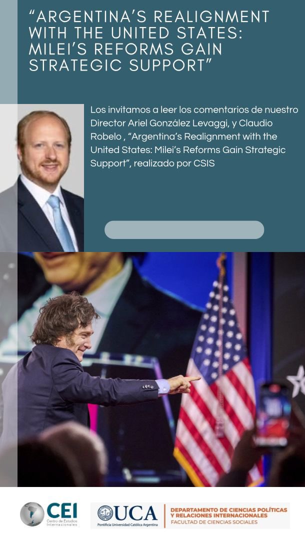 CEI-UCA (@cei_uca) on Twitter photo #Articulos 🗞️| Los invitamos a leer los comentarios de nuestro Director <a href="/arielsgl/">Ariel González Levaggi</a> y <a href="/ClaudioRobelo/">Claudio Robelo</a> , “Argentina’s Realignment with the United States: Milei’s Reforms Gain Strategic Support”, realizado por <a href="/CSIS/">CSIS</a> #Articulos 🗞️| Los invitamos a leer los comentarios de nuestro Director <a href="/arielsgl/">Ariel González Levaggi</a> y <a href="/ClaudioRobelo/">Claudio Robelo</a> , “Argentina’s Realignment with the United States: Milei’s Reforms Gain Strategic Support”, realizado por <a href="/CSIS/">CSIS</a>