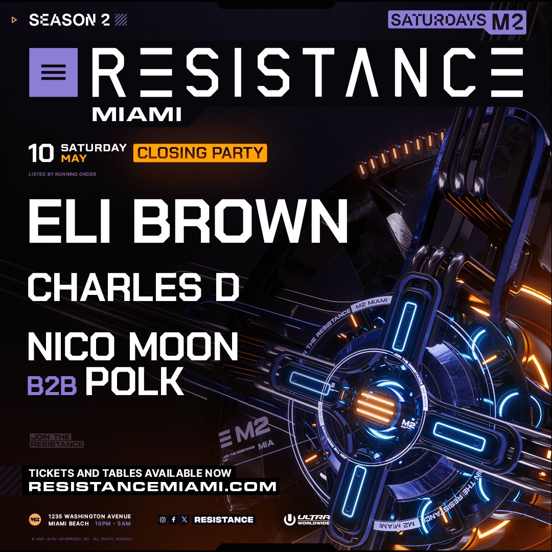 Can’t believe we’re almost at the end! Szn 2 of RESISTANCE Miami wraps up on Sat, 5/10 with <a href="/Elibrownbeats/">Eli Brown</a>, <a href="/CHARLESDMUSIC/">Charles D</a>, Nico Moon B2B Polk for the Official Closing Party at <a href="/M2_Miami_/">M2 Miami</a> ! Join us for our last dance before the summer!

Tix ➡️ resistancemiami.com/tickets/may-10/