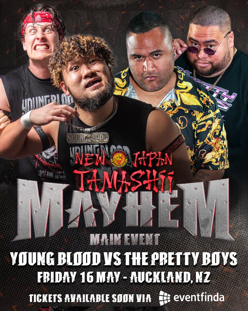 NJTamashii's tweet photo. The challenge by Young Blood from mid-April has not gone unnoticed by The Pretty Boys… and has been officially accepted!
It all goes down on Friday 16 May at MAYHEM in Auckland.
🎟️ available soon via Eventfinda.
#njpw #njpwTAMASHII
#nzdojo #faledojo https://t.co/Pbx38OsDP4